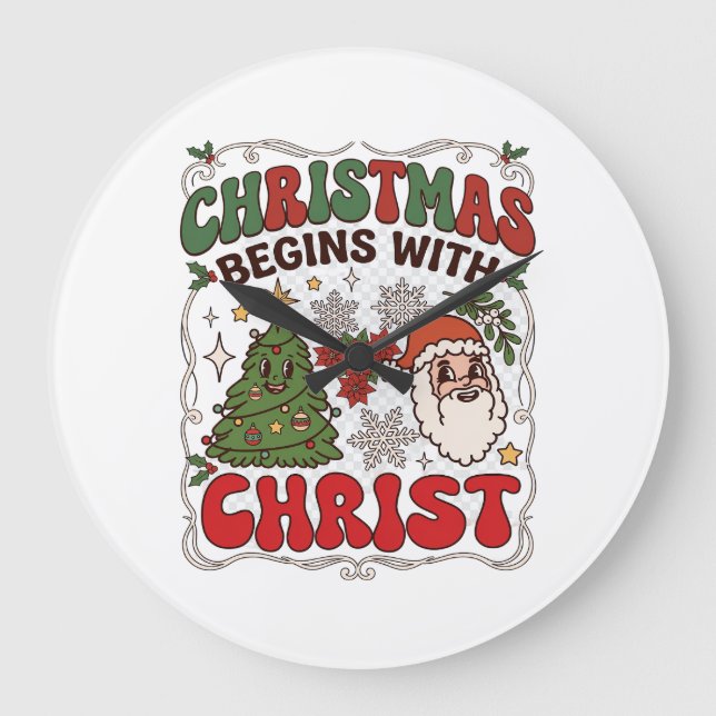 Christmas Begins Christ Santa Claus Tree Snowflake Large Clock (Front)
