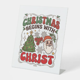Christmas Begins Christ Santa Claus Tree Snowflake Pedestal Sign