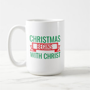 christmas begins with christ-15523 coffee mug
