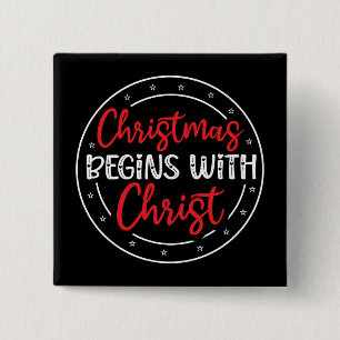 Christmas Begins With Christ-65772 15 Cm Square Badge