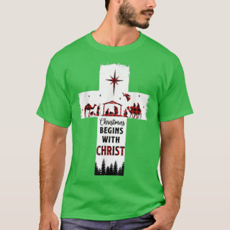 Christmas Begins With Christ Christian Cross Happy T-Shirt