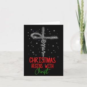 Christmas Begins With Christ Cross Christian Relig Card