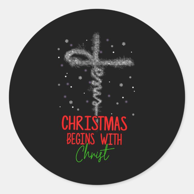 Christmas Begins With Christ Cross Christian Relig Classic Round Sticker (Front)