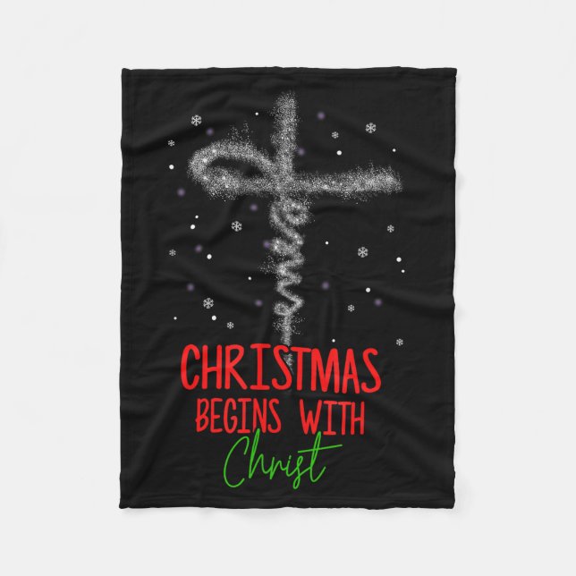 Christmas Begins With Christ Cross Christian Relig Fleece Blanket (Front)