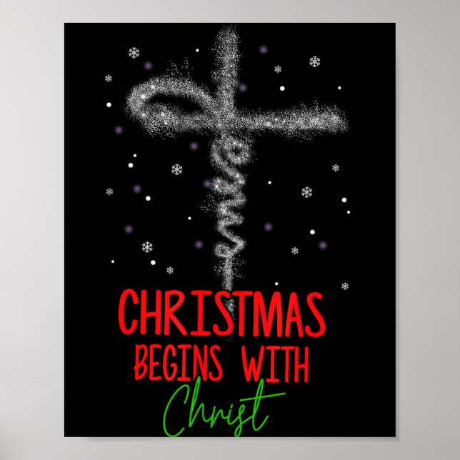 Christmas Begins With Christ Cross Christian Relig Poster (Front)