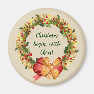 Christmas Begins with Christ  Inspirational Quote Magnet