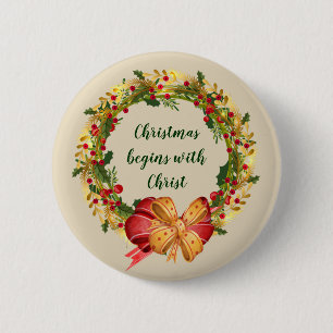 Christmas Begins with Christ  Quote 6 Cm Round Badge