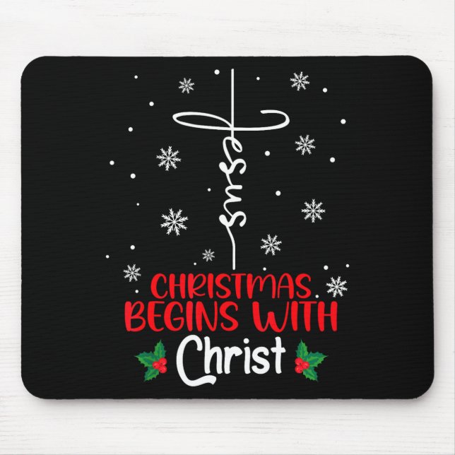 Christmas Begins With Christ Religious Christmas X Mouse Mat (Front)