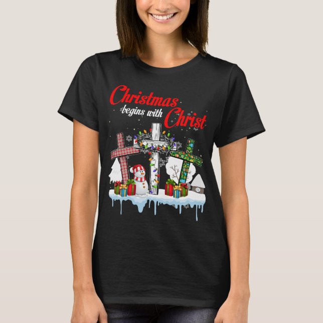 Christmas Begins With Christ T Shirt, Christmas T-Shirt (Front)