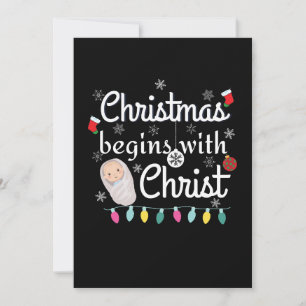 Christmas begins with Christ T-Shirt Invitation