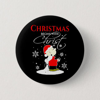 Christmas Begins With Christ Xmas Gift Holiday 6 Cm Round Badge