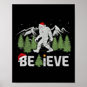 Christmas Believe Bigfoot Funny Xmas Tree For Mens Poster