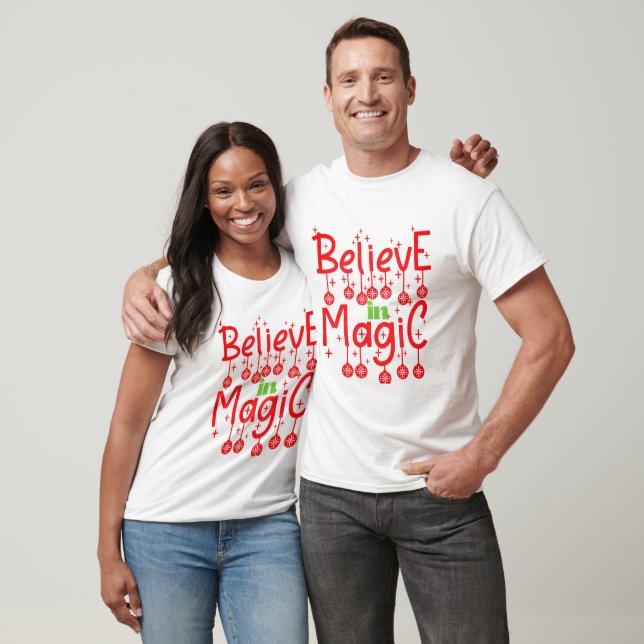 Christmas Believe in Magic Quote  T-Shirt (Unisex)