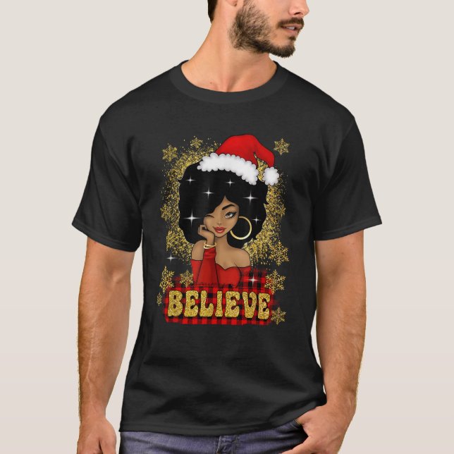 Christmas Believe Santa African American Black Wom T-Shirt (Front)