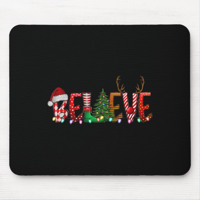 Christmas - Believe Santa Claus Believe Christmas  Mouse Mat (Front)