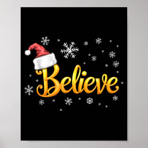 Christmas Believe Santa Claus Believe Christmas Poster
