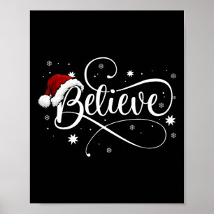 Christmas - Believe Santa Claus Believe Christmas Poster