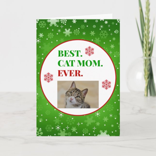 Christmas Best Cat Mum Ever Photo Card (Front)