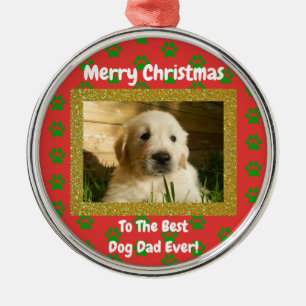Christmas Best Dog Dad Ever Pet Photo Metal Tree Decoration