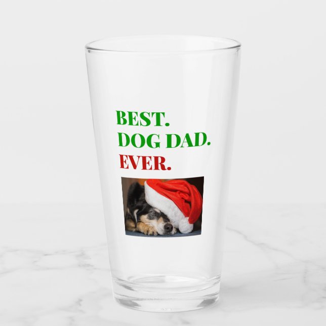 Christmas Best Dog Dad Ever Photo Beer Pint Glass (Front)
