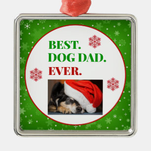 Christmas Best Dog Dad Ever Photo Metal Tree Decoration
