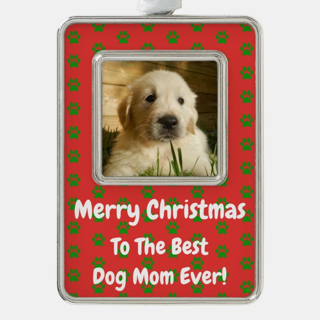 Christmas Best Dog Mum Ever Pet Photo Silver Plated Framed Ornament (Front)