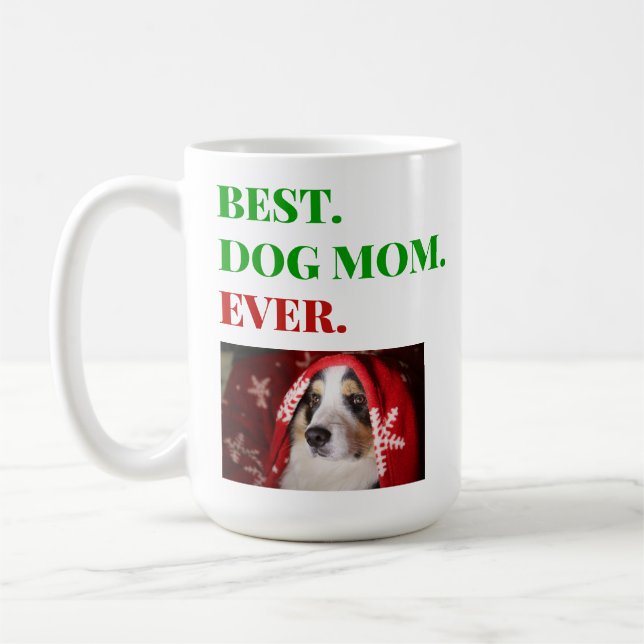 Christmas Best Dog Mum Ever Photo Coffee Mug (Left)