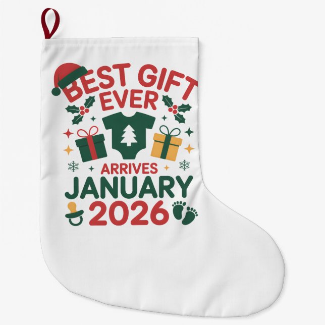 Christmas Best Gift Arrives January 2026 Couples Large Christmas Stocking (Front)