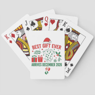 Christmas Best Gift Ever Arrives Decenmber 2026   Playing Cards