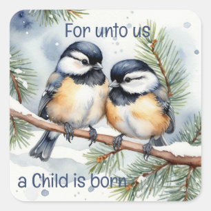 Christmas Bible Quote Cute Chickadee Birds Square Sticker