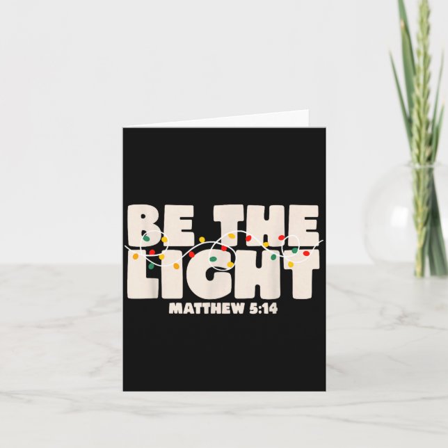 Christmas Bible Verse Be The Light Matthew 5_14  Card (Front)