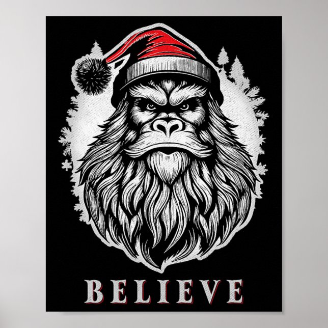 Christmas Bigfoot - Believe in Bigfoot Wearing San Poster (Front)