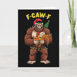 Christmas Bigfoot Holding Chicken Funny Holiday Card