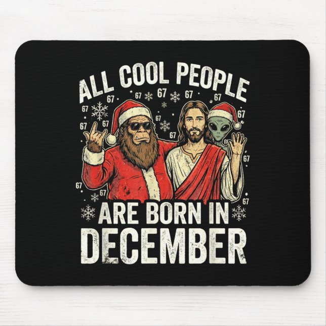 Christmas Birthday Humor Funny Jesus Born In Decem Mouse Mat (Front)