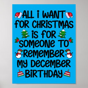 Christmas Birthday Quote Funny December Birthday Poster