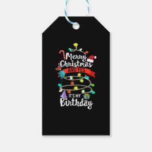 Christmas Birthday Shirt, Merry Christmas And Yes  Gift Tags