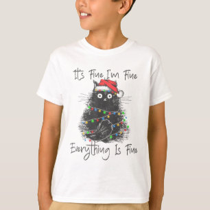 Christmas Black Cat It's Fine I'm Fine Everything  T-Shirt