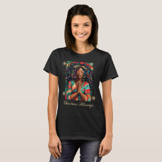 Christmas Blessings Black Woman Praying T-Shirt