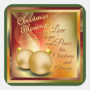 Christmas Blessings, Love Hope Peace Square Sticker