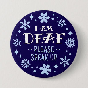 Christmas Blue Snowflakes I Am Deaf 7.5 Cm Round Badge