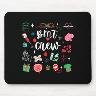 Christmas Bmt Crew Nurse Bone Marrow Transplant Nu Mouse Mat