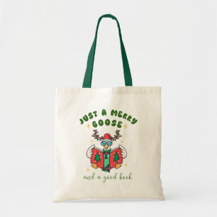 Christmas Book Lover Just a Merry Goose Tote Bag