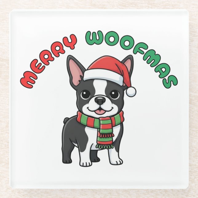Christmas Boston Terrier Coaster: Merry Woofmas Glass Coaster (Front)
