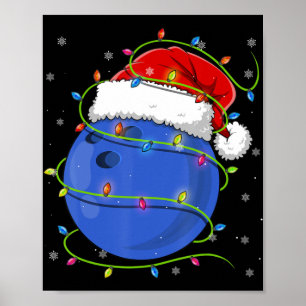 Christmas Bowling Ball Santa Hat Matching Family P Poster