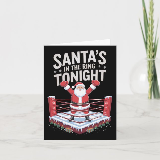 Christmas Boxing Santa's In The Ring Tonight  Card (Front)