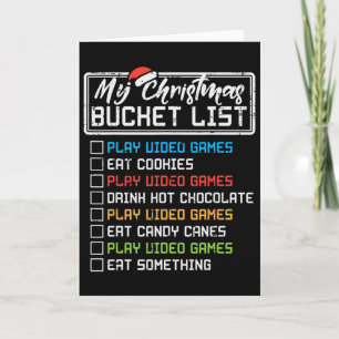 Christmas Bucket List Video Games Xmas Gamer Boys  Card