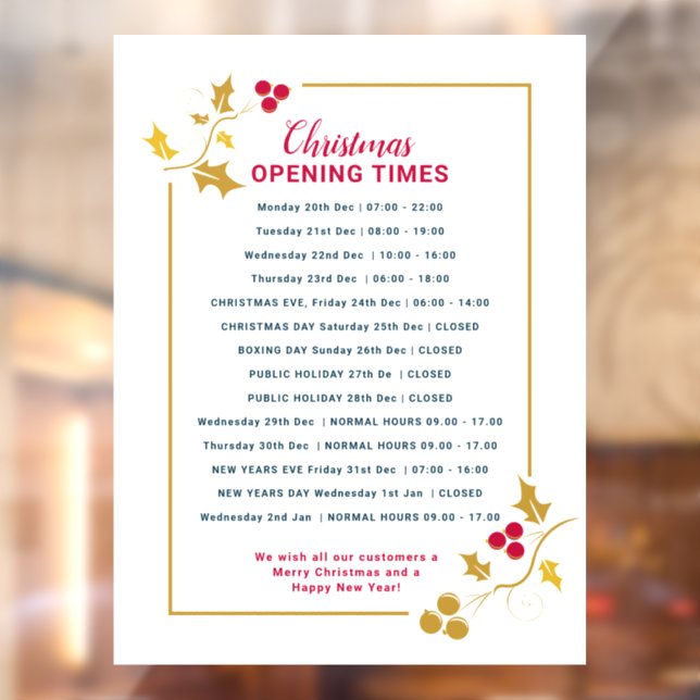 Christmas business opening times, gold red holly  window cling (Sheet 2)