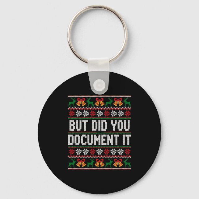 Christmas But Did You Doent It Ugly Office Party L Key Ring (Front)