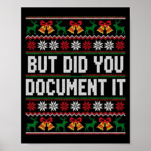 Christmas But Did You Doent It Ugly Office Party L Poster