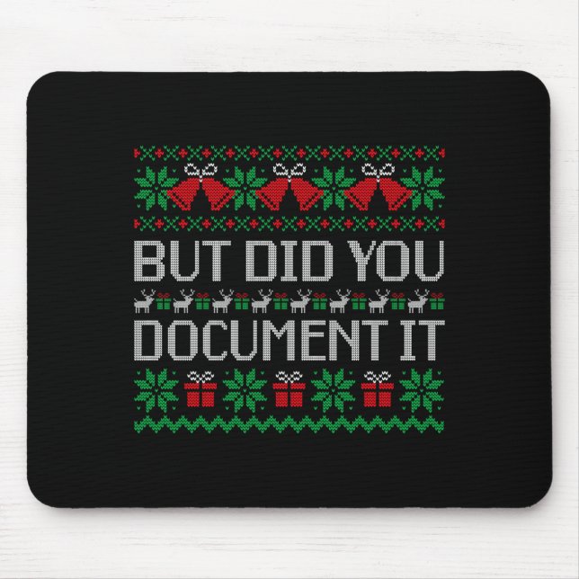 Christmas But Did You Doent It Ugly Office Party S Mouse Mat (Front)